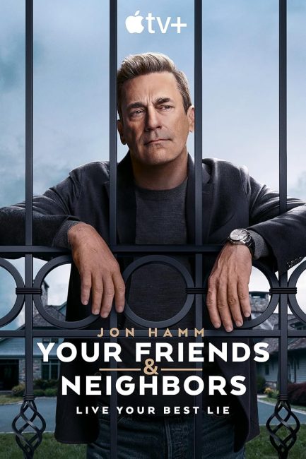 ملصق مسلسل Your Friends & Neighbors 2025