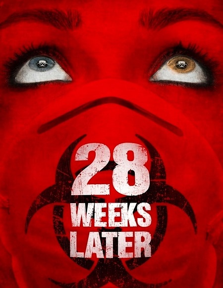 28 Weeks Later