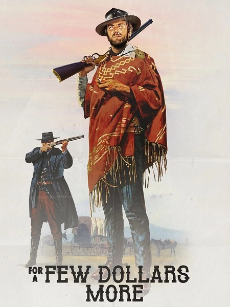 For a Few Dollars More