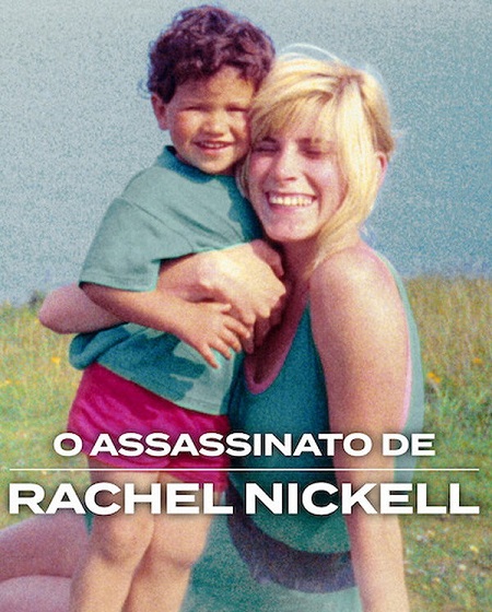 The Murder of Rachel Nickell